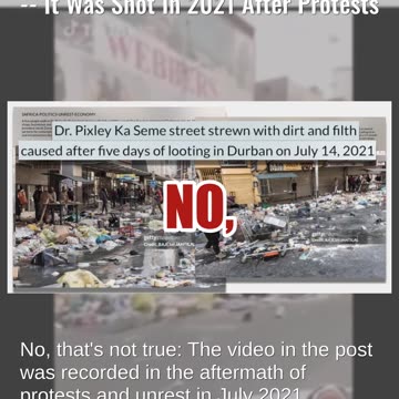 Fact Check: Video Does NOT Show Durban, South Africa In March 2025 -- It Was Shot In 2021