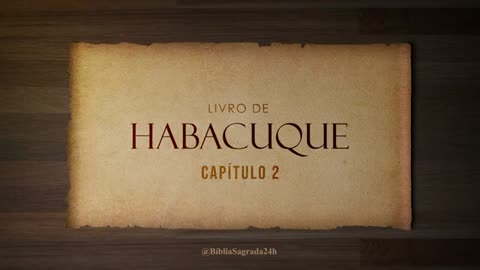 Habacuque Completo Bíblia Falada