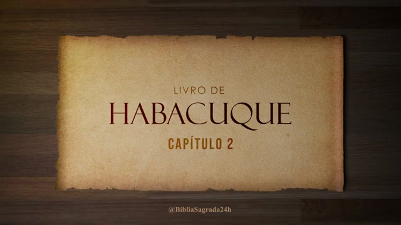 Habacuque Completo Bíblia Falada