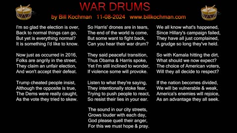 WAR DRUMS! -- an original song by Bill Kochman.