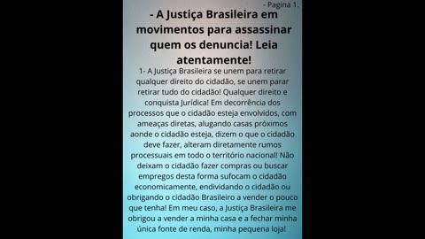 A Justiça Brasileira pode criar meios para assassinar o cidadão Brasileiro.