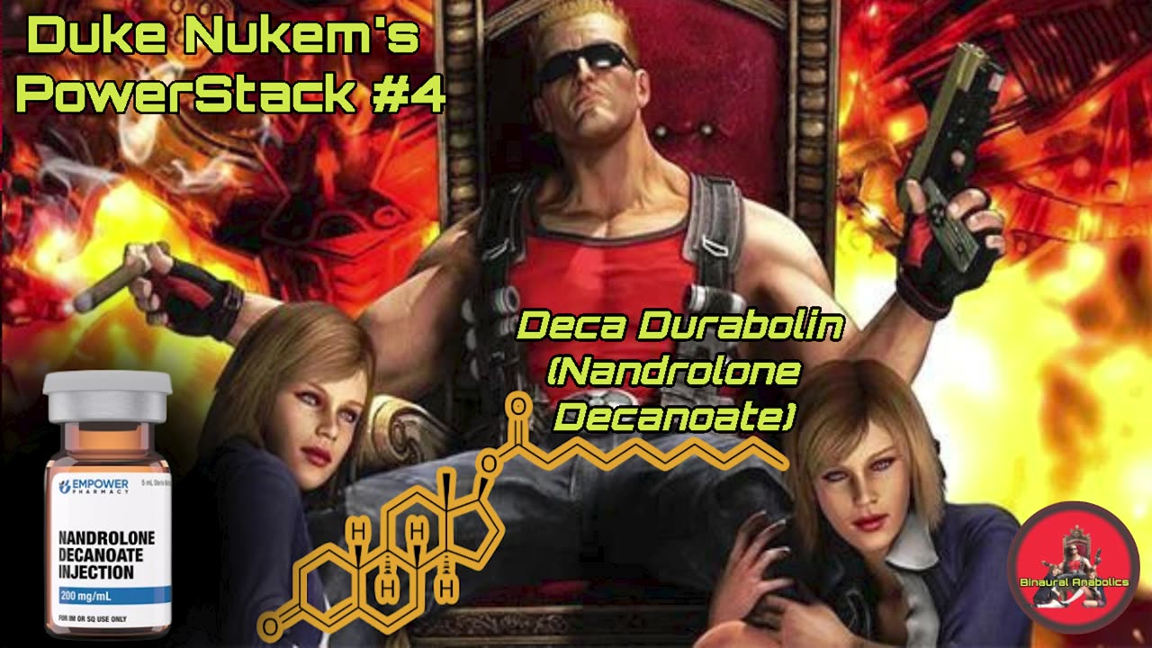 Duke Nukem’s PowerStack #4: DECA DURABOLIN | Binaural Steroid Frequency