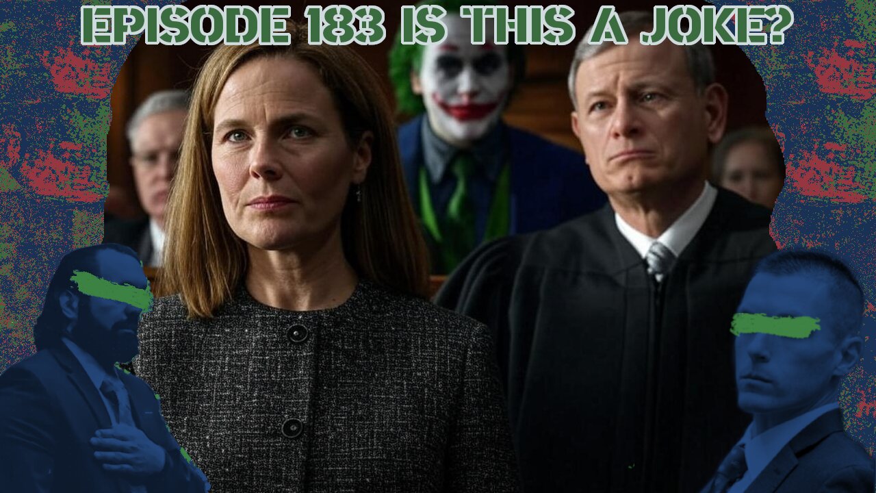 Ep. 183 | Is This A Joke? | 10:30 ET | LIVE