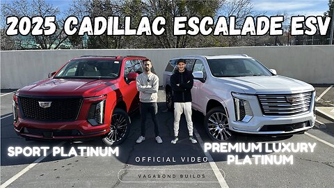 2025 CADILLAC ESCALADE Sport Platinum ESV vs Premium Luxury Platinum