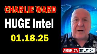 Charlie Ward HUGE Intel Jan 18- 'Charlie Ward Daily News With Paul Brooker & Warren Thornton'