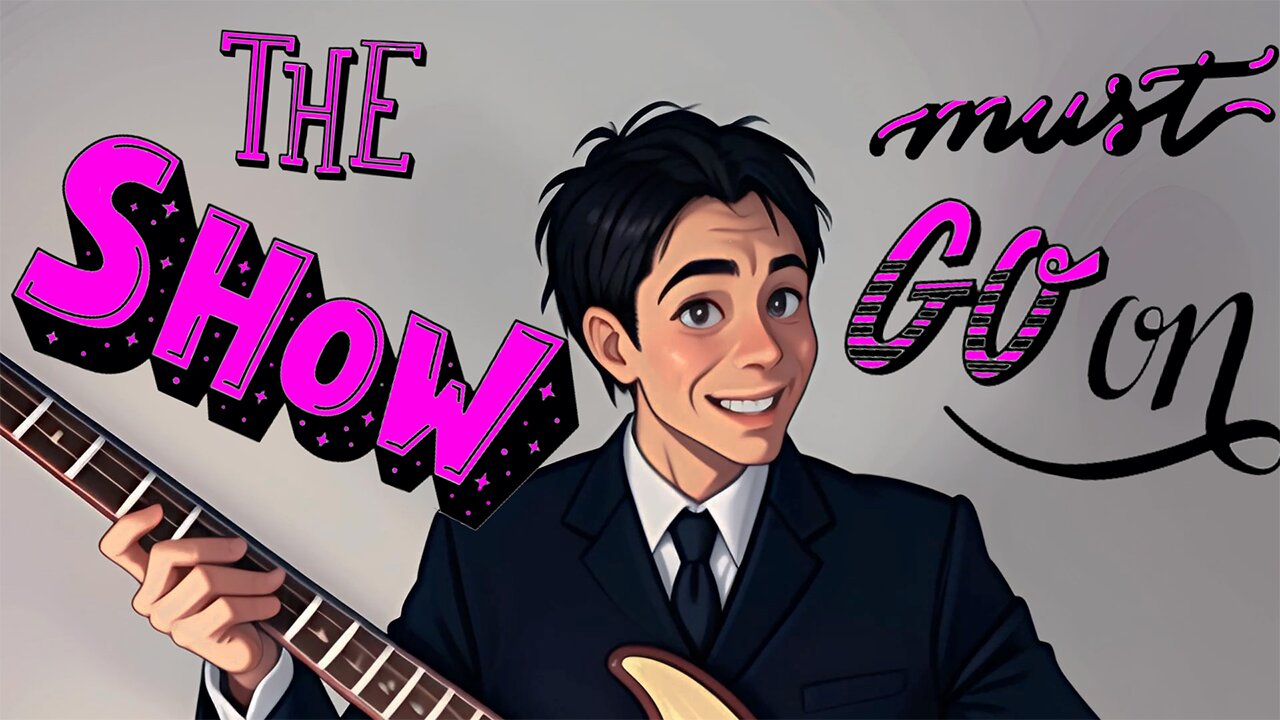 SHOW MUST GO ON - "THE WIG"