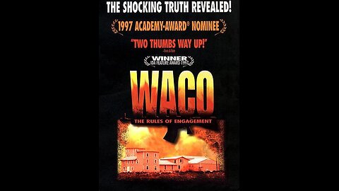 Waco - Rules of Engagement - Documentary