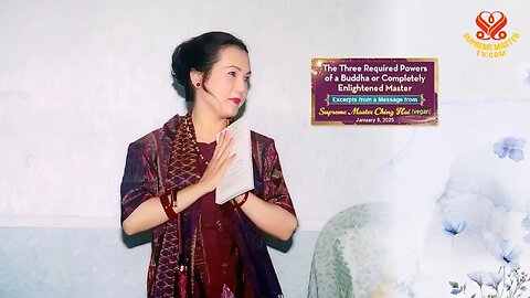 The Three Required Powers of a Buddha or Completely Enlightened Master, Jan. 8, 2025
