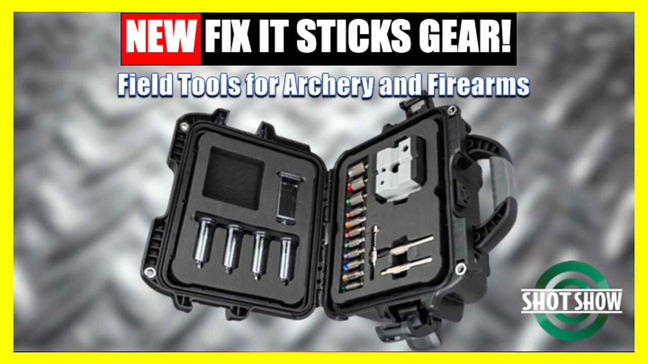 New Fix It Sticks Gear at SHOT Show 2025 – Tools for Shooters & Hunter