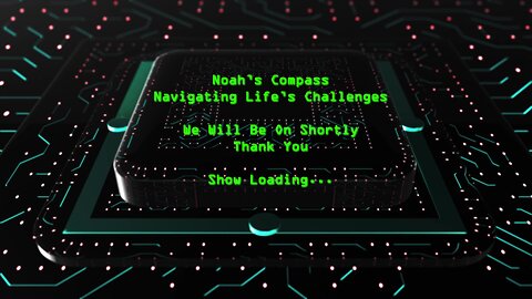 Noah's Compass: Navigating Life's Challenges: Episode #3 with today's guest "briant_bear"