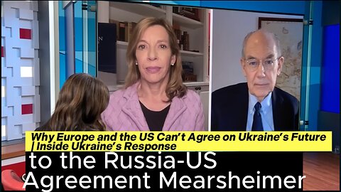 Europe vs. US Clashing Strategies to End the Ukraine War to the Russia-US Deal Revealed