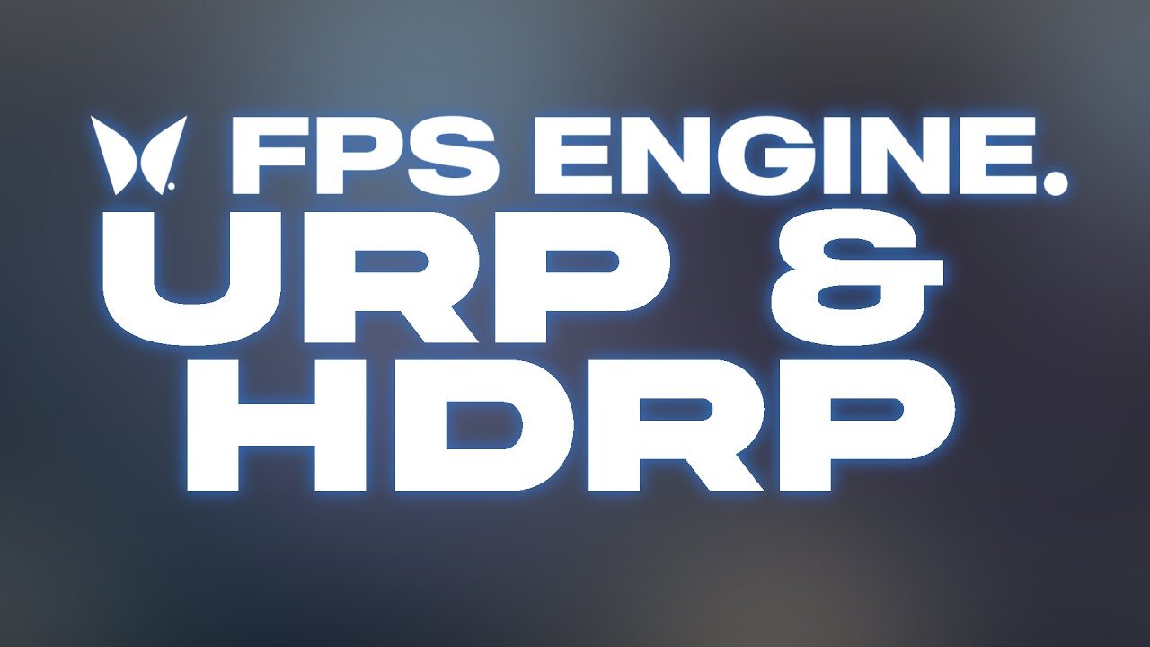 How to Import FPS Engine to URP / HDRP