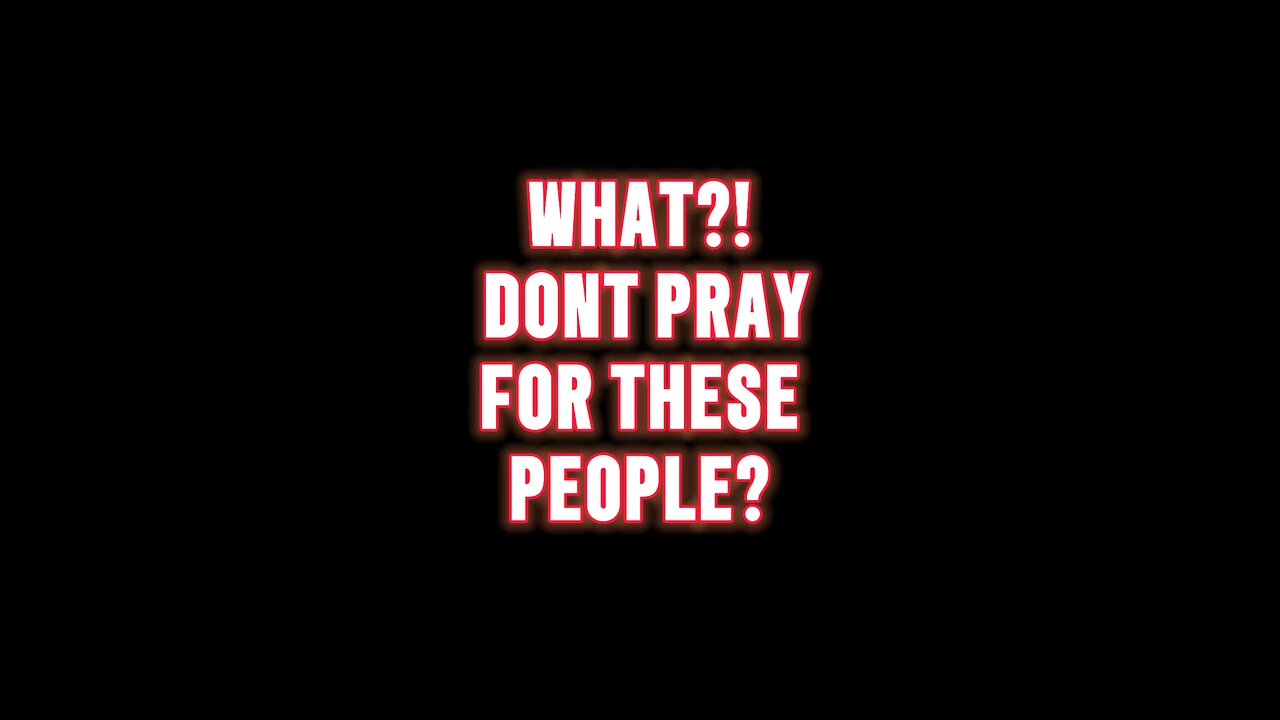 What? Don’t Pray For These People? 😳 #jesus #truth #bible #pray #prayers #safe