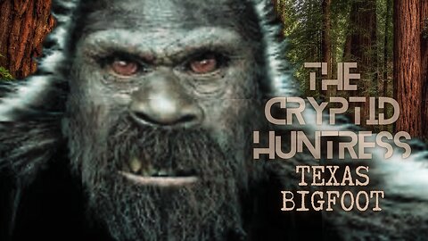 BEAST OF BRUSHY CREEK & OFFICIAL FOIA DOCUMENTS ON CRYPTIDS