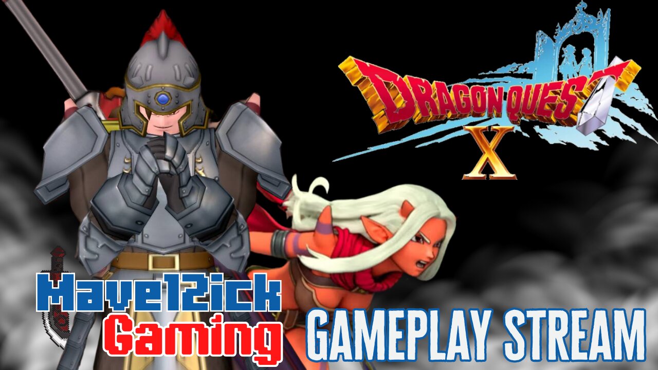 | Dragon Quest X | More Story Quests! | Road To 100 Followers! |