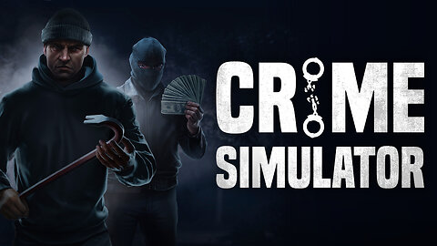 Crime Simulator - Steam Trailer