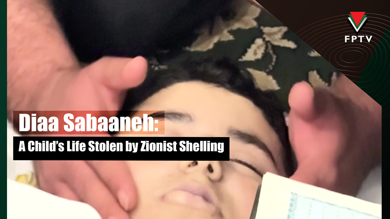 Diaa Sabaaneh: A Child’s Life Stolen by Zionist Shelling