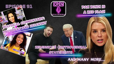 EP. 92 | ZELENSKY VS TRUMP | The Epstein List Controversy | Women's History Month