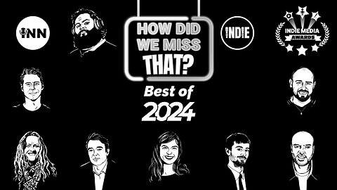 Best of 2024: Alan MacLeod, Kit Klarenberg, Whitney Webb, Vanessa Beeley, Matt Taibbi + | #HDWMT 140