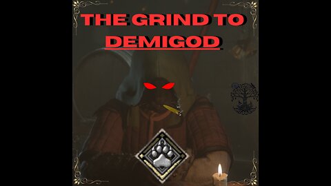 THE GRIND TO DEMIGOD - DARK and DARKER