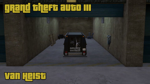 GTA III - The Definitive Edition | Mission #12: VAN HEIST
