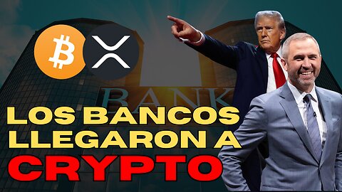 LOS BANCOS SE PREPARAN PARA ENTRAR A CRYPTO | CRYPTO EN ESPAÑOL #bitcoin #cryptonoticias #xrp