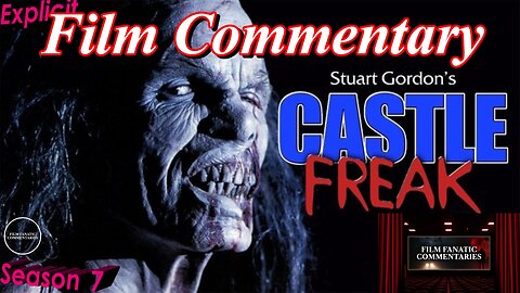Castle Freak (1995) *FIRST TIME WATCHING* - Film Fanatic Commentary - Season 7