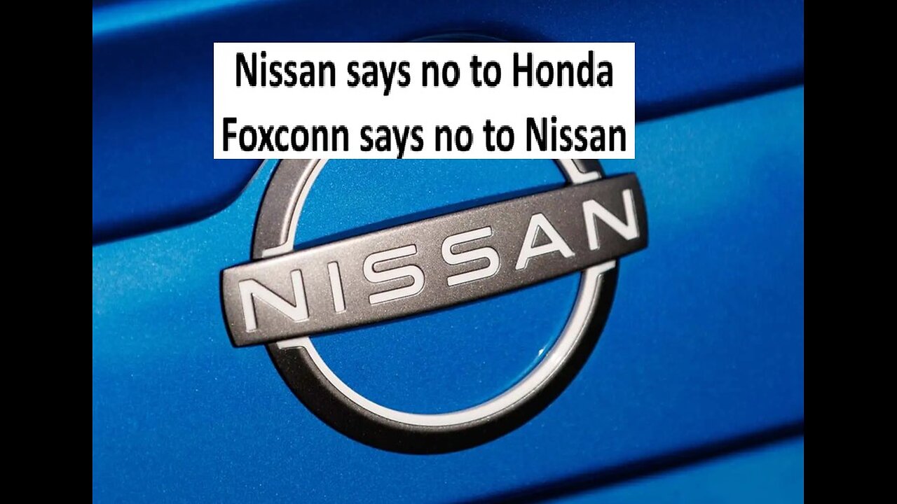 Nissan and Honda Merger off, Foxconn tells Nissan they just wants to be friends