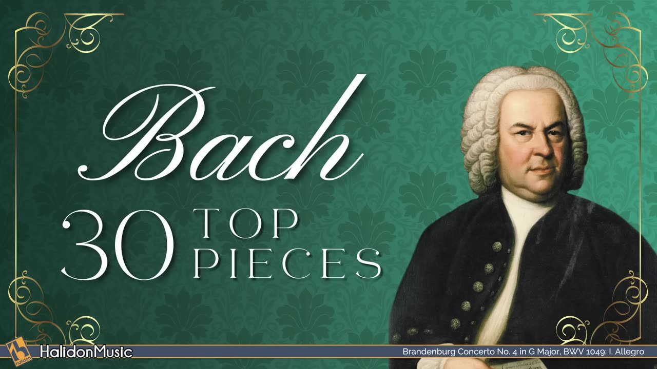 Top 30 Bach Famous Classical Music Pieces