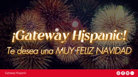 Merry Christmas from the entire Gateway Hispanic team.