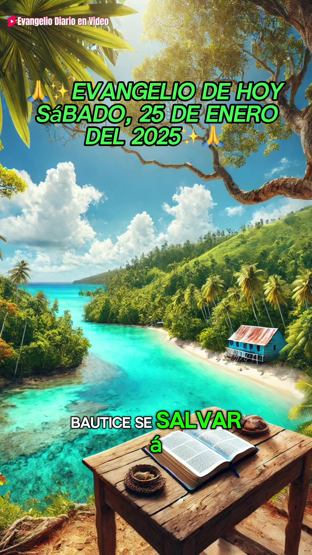 🙏 Evangelio de hoy Sábado, 25 de Enero del 2025 🙏