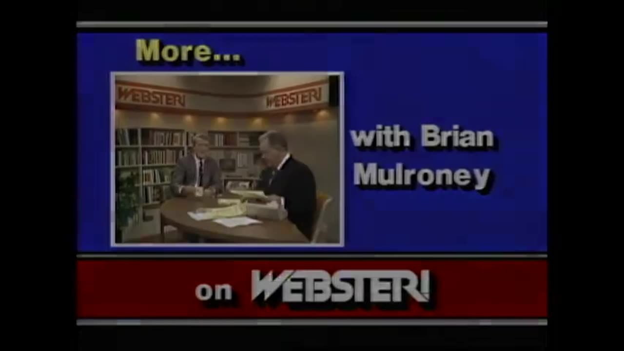 Brian Mulroney interview on BC's Webster!