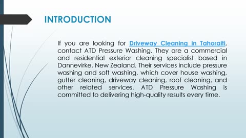 If you are looking for Driveway Cleaning in Tahoraiti