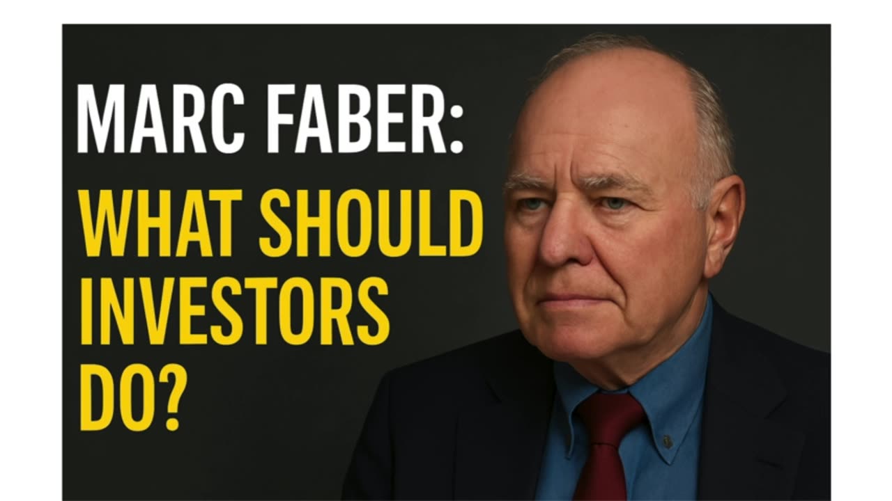 💼Marc Faber: What should investors do? (Part 4)