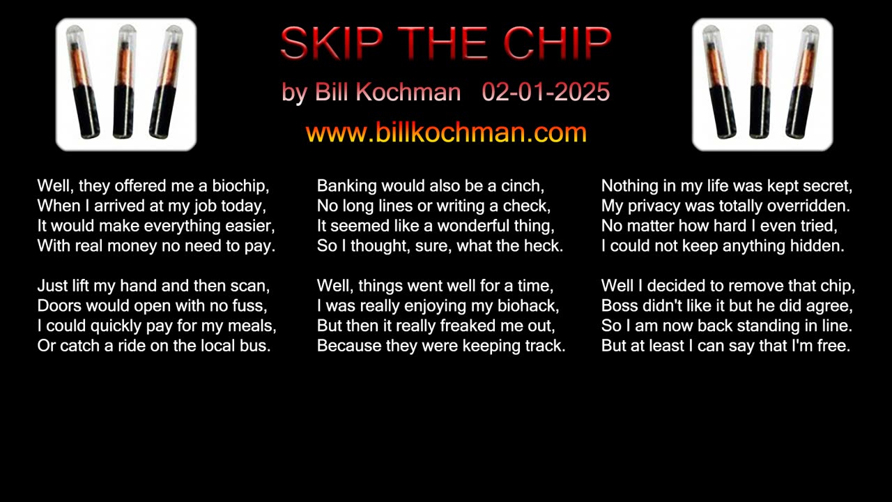 SKIP THE CHIP -- an original song by Bill Kochman.