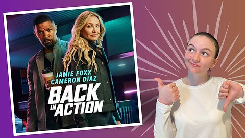 Netflix Back In Action | Movie Review | Jamie Foxx & Cameron Diaz