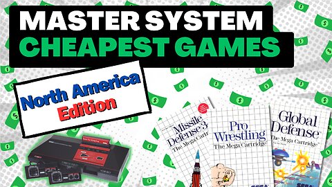 Collecting For The Sega Master System: THE CHEAPEST GAMES