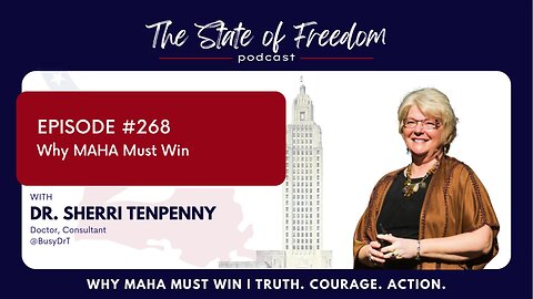 #268 Why MAHA Must Win w/ Dr. Sherri Tenpenny