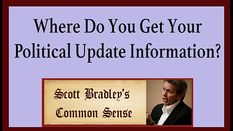 Where Do You Get Your Political Update Information?