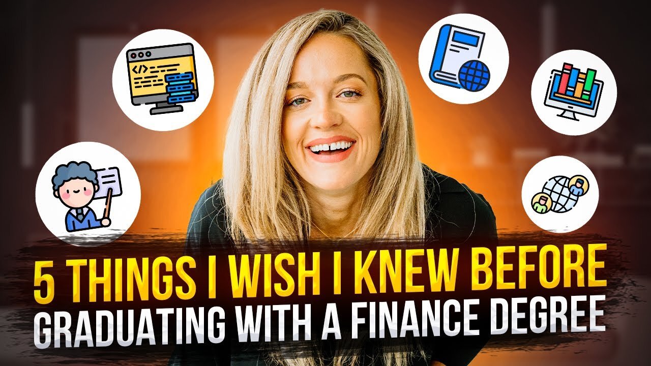5 Things I Wish I Knew Before Graduating With a Finance Degree