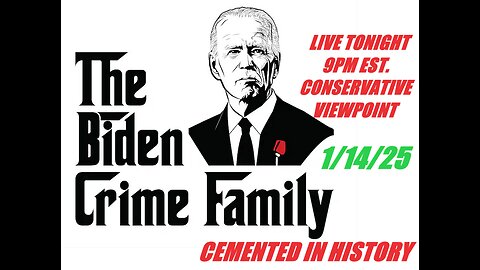 THE BIDEN CRIME FAMILY SYNDICATE IS CEMENTED IN HISTORY AS THE MOST CORRUPT FAMILY IN THE WHITEHOUSE