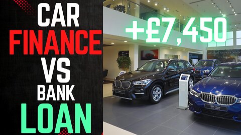 CAR FINANCE VS BANK LOANS!