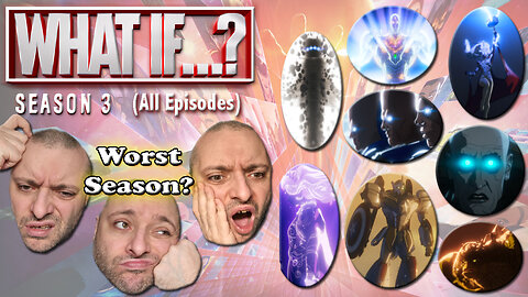 What If Season 3 | All Episodes | First Time Watching | Reaction