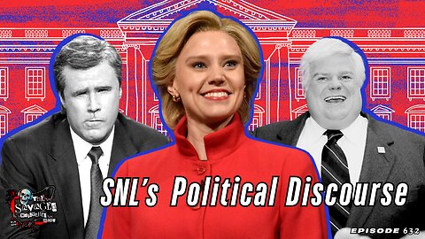 S6E632: SNL's Political Discourse