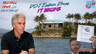 The Epstein Files - Part 1: Brought To You By The DOJ on Red Pill News Live