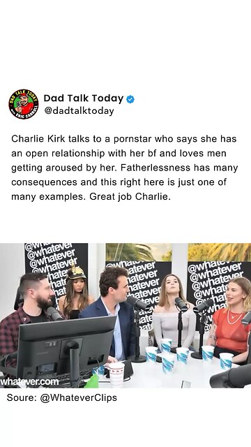 Charlie Kirk talks to porn star about her relationship with her father