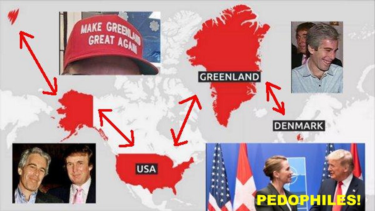 Call: Pedophile MAGA Witch Trump Greenland and The NWO's North American Union!