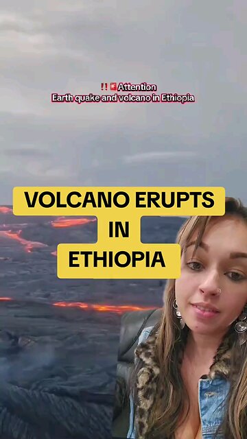 Volcano ERUPTS IN Ethiopia #volcano #ethiopia #ethiopian_tik_tok #ethiopian #us