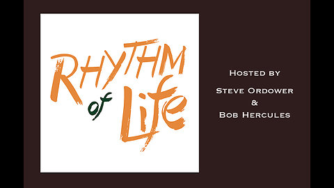 RHYTHM OF LIFE podcast reel