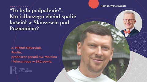 Podpalacz chciał spalić kościół w podpoznańskim Skórzewie.